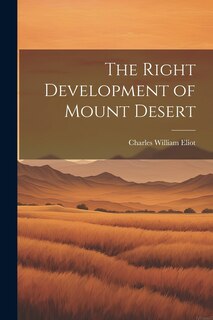 The Right Development of Mount Desert