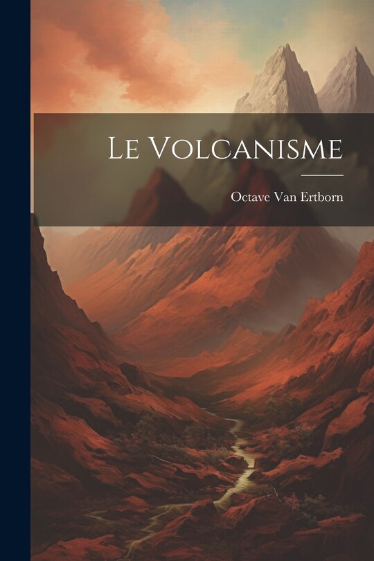 Couverture_Le Volcanisme