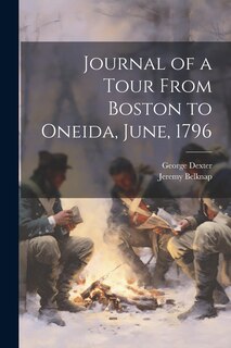 Front cover_Journal of a Tour From Boston to Oneida, June, 1796