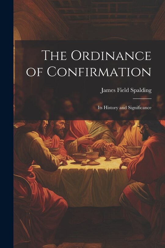 Couverture_The Ordinance of Confirmation