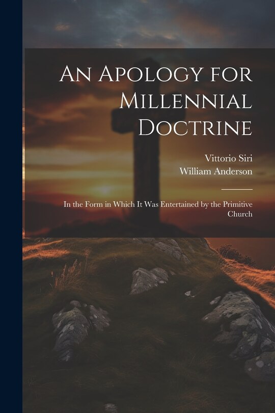 Couverture_An Apology for Millennial Doctrine