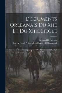 Front cover_Documents Orléanais Du Xiie Et Du Xiiie Siècle