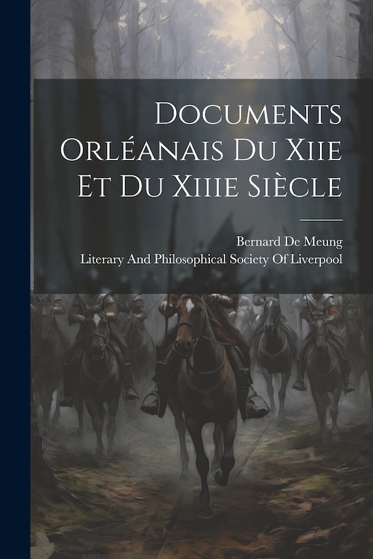 Front cover_Documents Orléanais Du Xiie Et Du Xiiie Siècle