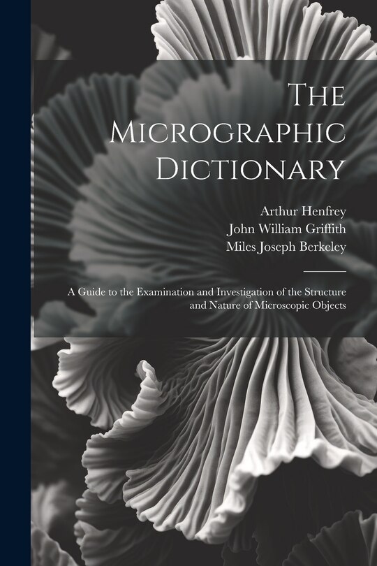 Front cover_The Micrographic Dictionary