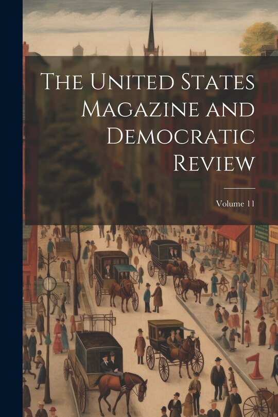 Front cover_The United States Magazine and Democratic Review; Volume 11