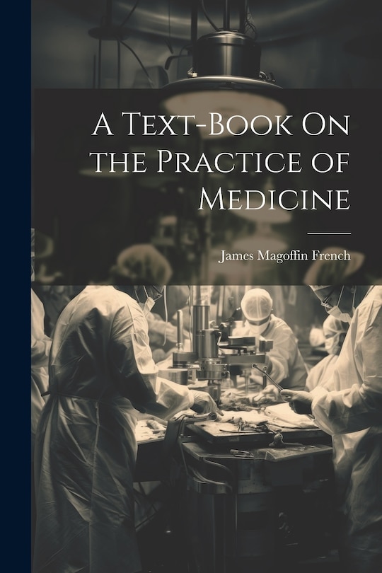 Couverture_A Text-Book On the Practice of Medicine