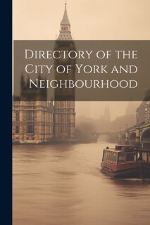 Couverture_Directory of the City of York and Neighbourhood