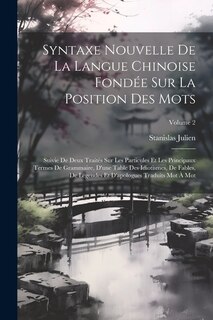 Front cover_Syntaxe Nouvelle De La Langue Chinoise Fondée Sur La Position Des Mots