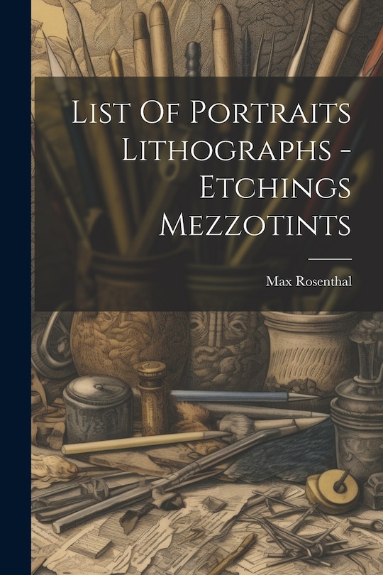Front cover_List Of Portraits Lithographs - Etchings Mezzotints
