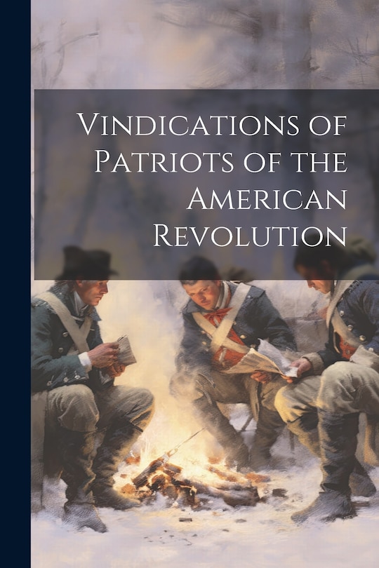 Front cover_Vindications of Patriots of the American Revolution
