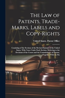 Front cover_The Law of Patents, Trade-Marks, Labels and Copy-Rights