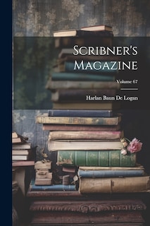 Front cover_Scribner's Magazine; Volume 67