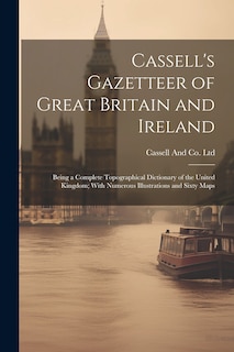 Couverture_Cassell's Gazetteer of Great Britain and Ireland