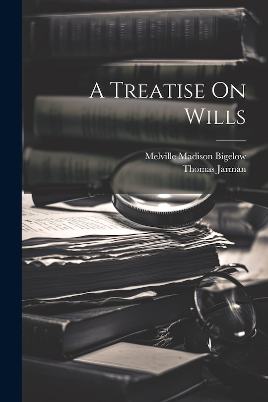 Couverture_A Treatise On Wills
