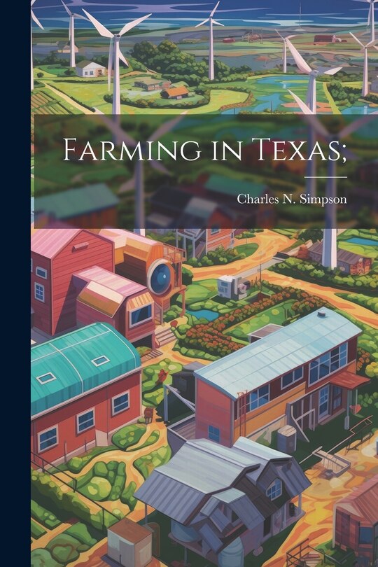 Front cover_Farming in Texas;