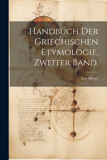 Couverture_Handbuch der griechischen Etymologie, Zweiter Band.
