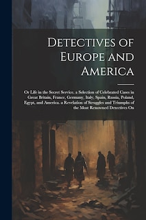 Front cover_Detectives of Europe and America