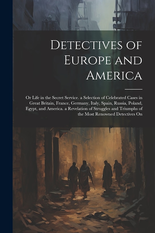 Front cover_Detectives of Europe and America