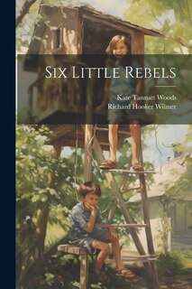 Front cover_Six Little Rebels