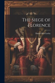 Front cover_The Siege of Florence