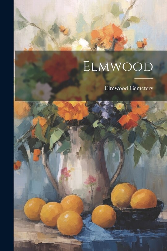Front cover_Elmwood