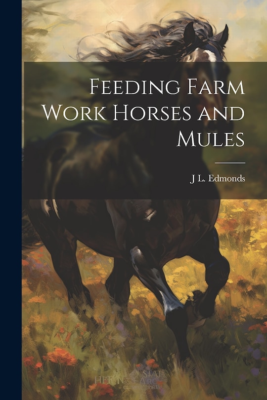 Couverture_Feeding Farm Work Horses and Mules