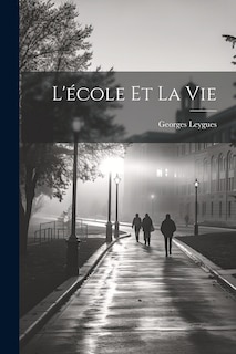 Couverture_L'&eacute;cole et la vie
