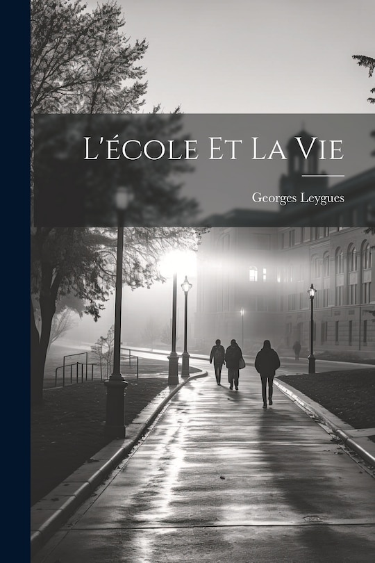 Couverture_L'&eacute;cole et la vie