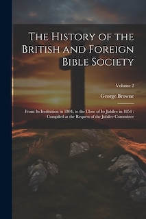 Couverture_The History of the British and Foreign Bible Society