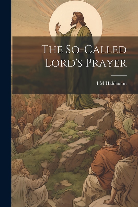 Front cover_The So-called Lord's Prayer