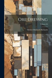 Front cover_Ore Dressing; Volume 04