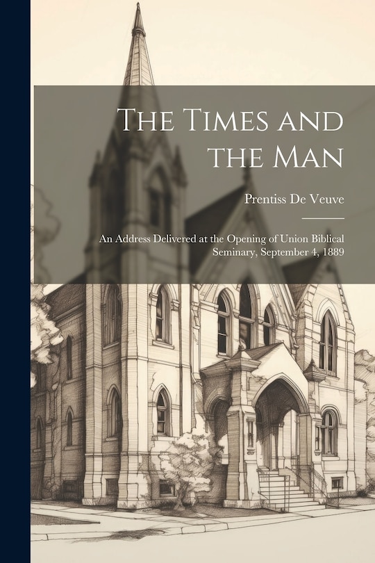 Front cover_The Times and the Man