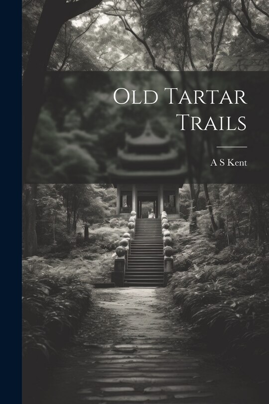 Front cover_Old Tartar Trails