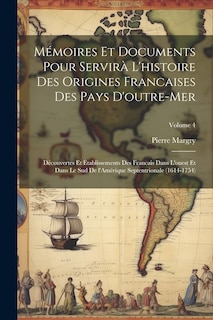 Front cover_Mémoires et documents pour servirà l'histoire des origines francaises des pays d'outre-mer