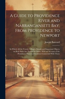 Couverture_A Guide to Providence River and Narrangansett Bay; From Providence to Newport