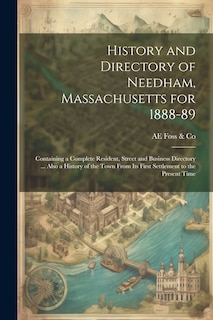 Couverture_History and Directory of Needham, Massachusetts for 1888-89