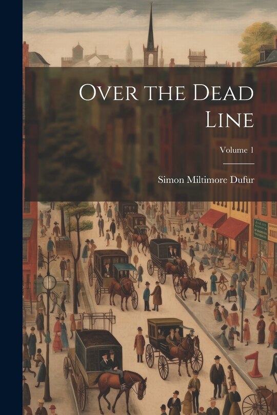 Couverture_Over the Dead Line; Volume 1