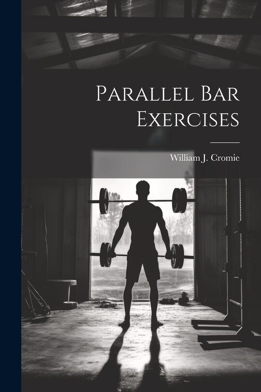 Couverture_Parallel bar Exercises