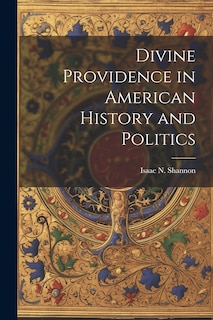 Couverture_Divine Providence in American History and Politics