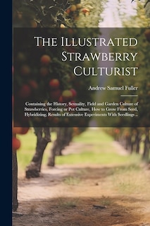 Front cover_The Illustrated Strawberry Culturist