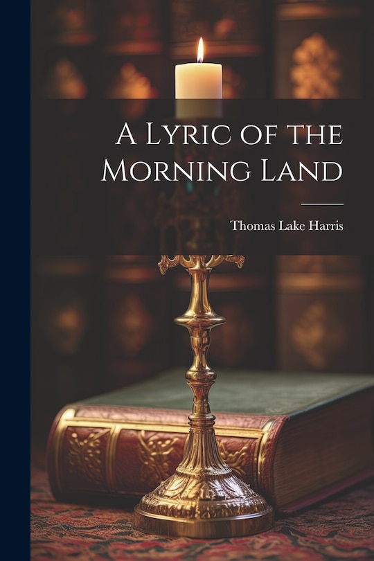 Front cover_A Lyric of the Morning Land