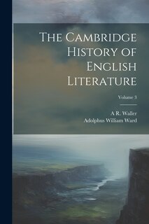 Couverture_The Cambridge History of English Literature; Volume 3