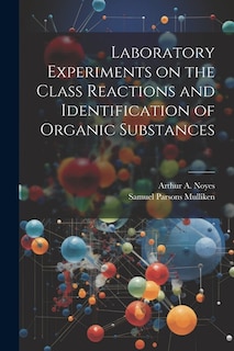 Couverture_Laboratory Experiments on the Class Reactions and Identification of Organic Substances