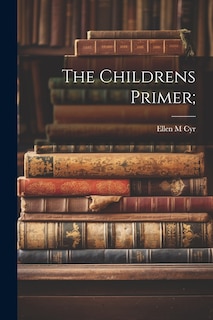 Front cover_The Childrens Primer;