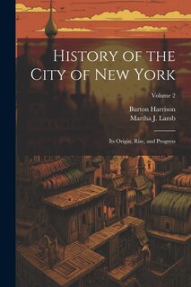 Front cover_History of the City of New York