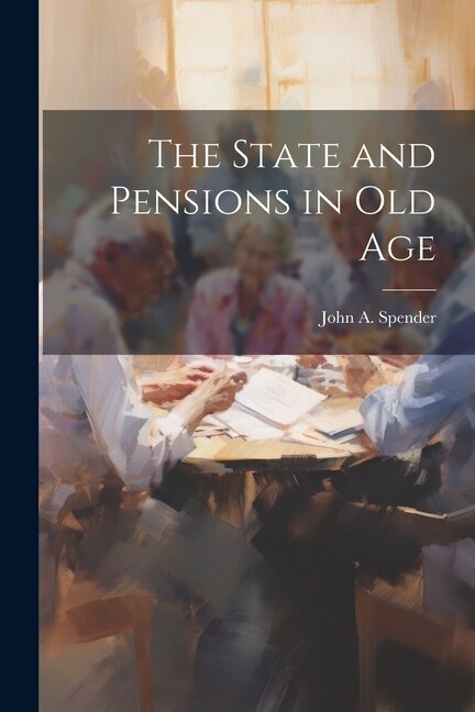 Front cover_The State and Pensions in old Age