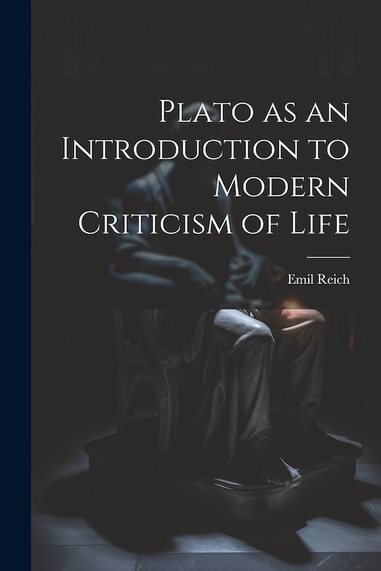 Couverture_Plato as an Introduction to Modern Criticism of Life
