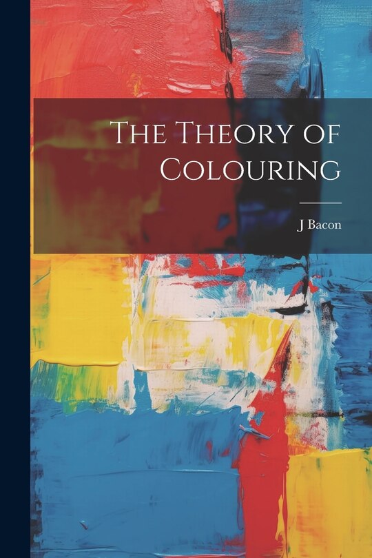 Couverture_The Theory of Colouring