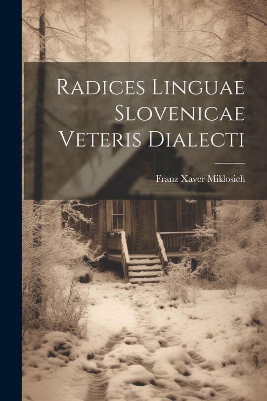 Front cover_Radices Linguae Slovenicae Veteris Dialecti