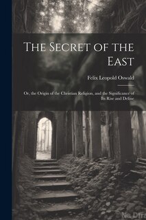 Front cover_The Secret of the East